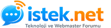 İstek.Net Forum | Teknoloji, Yazılım, SEO, Hosting ve Webmaster Forumu
